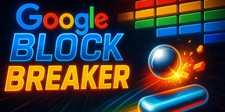 Google Block Breaker: The Ultimate Guide to Google’s Hidden Arcade Game google block breaker